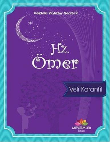 Hz. Ömer - Gökteki Yıldızlar Serisi: 2