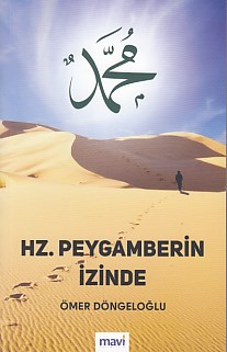 Hz. Peygamberin İzinde