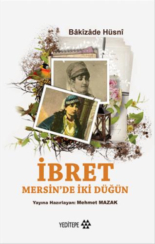 İbret Mersin'de İki Düğün