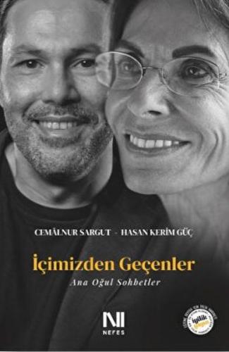 İçimizden Geçenler - Ana Oğul Sohbetler