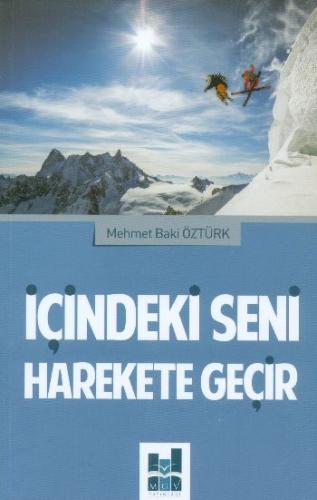 İçindeki Seni Harekete Geçir