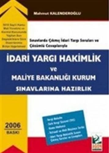 İdari Yargı Hakimlik ve Maliye Bakanlığı Kurum Sınavlarına Hazırlık