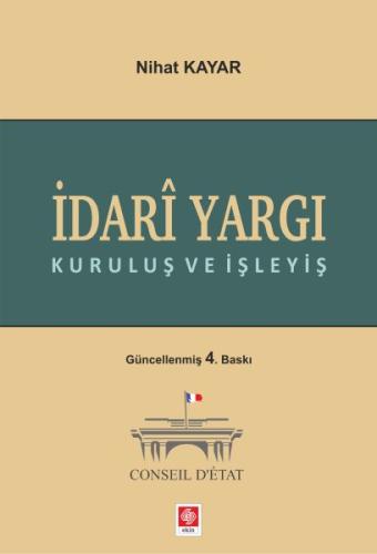 İdari Yargı Kuruluş ve İşleyiş