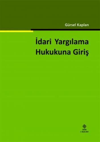 İdari Yargılama Hukukuna Giriş