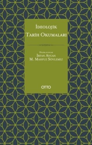 İdeolojik Tarih Okumaları