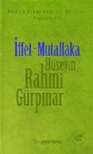 İffet - Mutallaka (Deri Kapaklı Orijinal Metin)