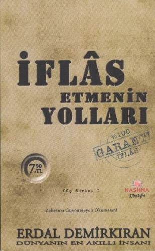 İflas Etmenin Yolları (Cep Boy)