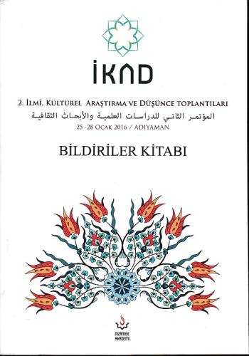 İKAD - 2. İlmi, Kültürel Araştırma ve Düşünce Toplantısı - 25-28 Ocak 