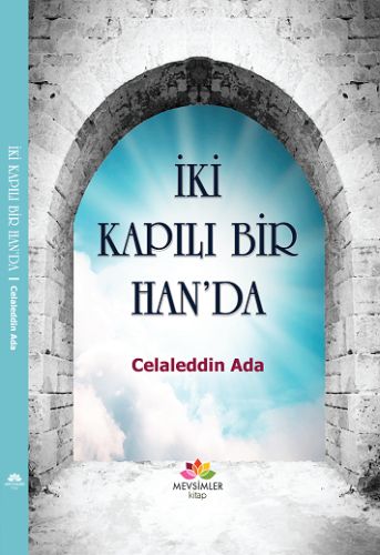 İki Kapılı Bir Han'da