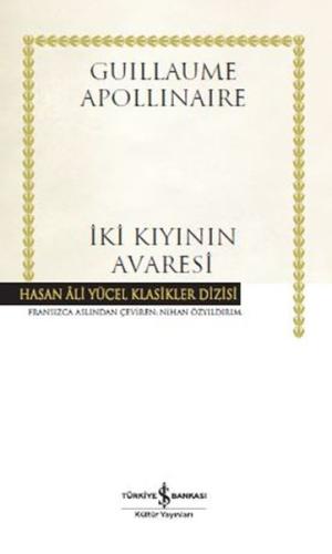 İki Kıyının Avaresi - Hasan Ali Yücel Klasikleri