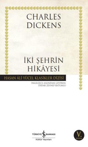 İki Şehrin Hikayesi - Hasan Ali Yücel Klasikleri