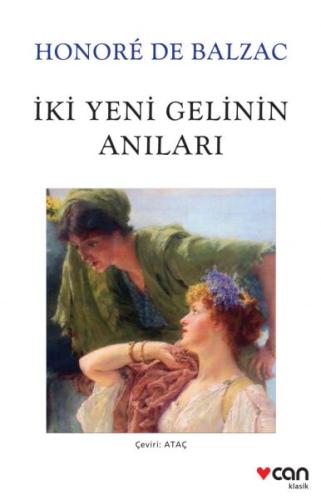 İki Yeni Gelinin Anıları (Beyaz Kapak)