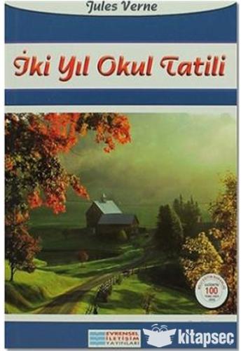 İki Yıl Okul Tatili