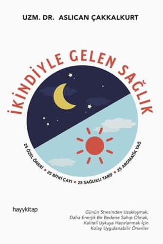 İkindiyle Gelen Sağlık