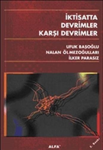 İktisatta Devrimler Karşı Devrimler