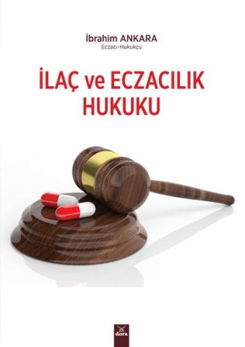 İlaç ve Eczacılık Hukuku