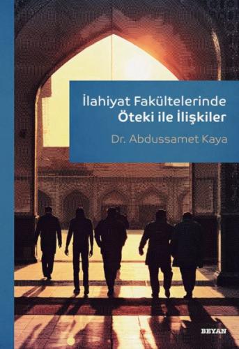 İlahiyat Fakültelerinde Öteki ile İlişkiler