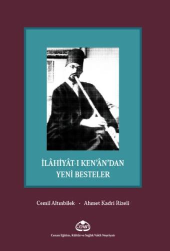 İlahiyat-ı Ken’an’dan Yeni Besteler