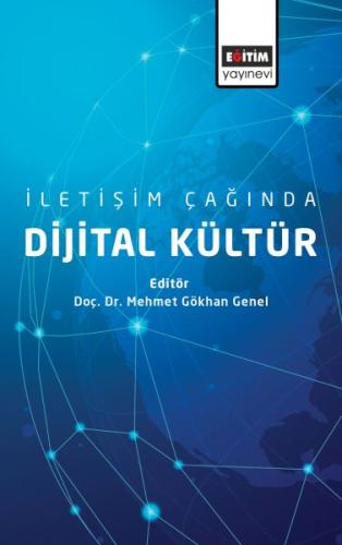 İletişim Çağında Dijital Kültür