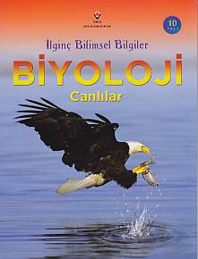 İlginç Bilimsel Bilgiler: Biyoloji Canlılar