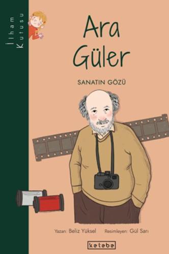 İlham Kutusu-Ara Güler