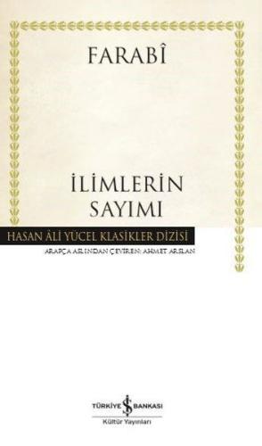 İlimlerin Sayımı - Hasan Ali Yücel Klasikleri (Ciltli)