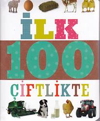 İlk 100 Çiftlikte (Küçük Dolgu Kapak)