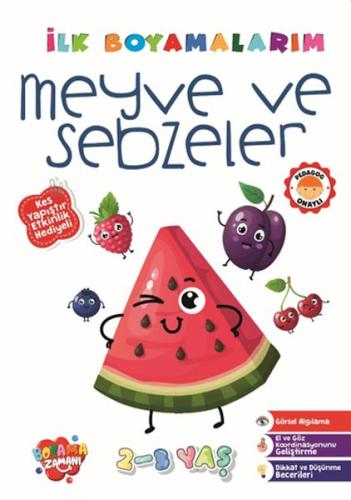 İlk Boyamalarım - Meyve venSebzeler