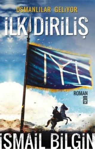 İlk Diriliş - Osmanlılar Geliyor