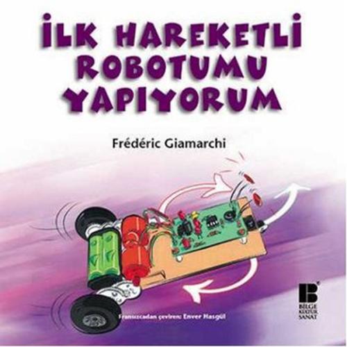 İlk Haraketli Robotumu Yapıyorum