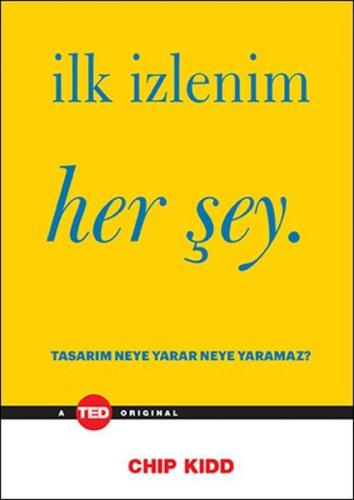 İlk İzlenim Her Şey