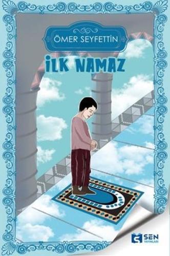 İlk Namaz