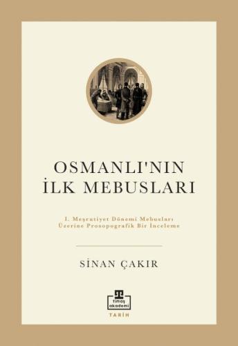 İlk Osmanlı Mebusları