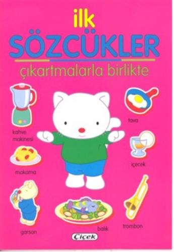 İlk Sözcükler - Çıkartmalarla Birlikte Pembe