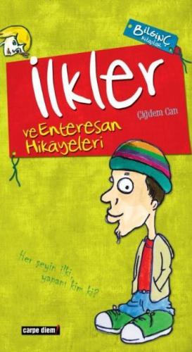 İlkler ve Enteresan Hikayeleri Bilginç Kitaplar-8