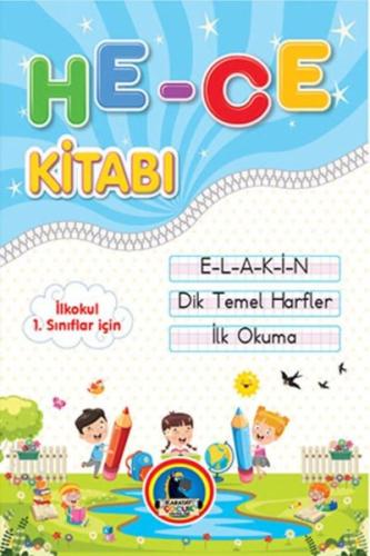 İlkokul 1.Sınıflar için İlk Okuma Hece Kitabı (E-L-A-K-İ-N)