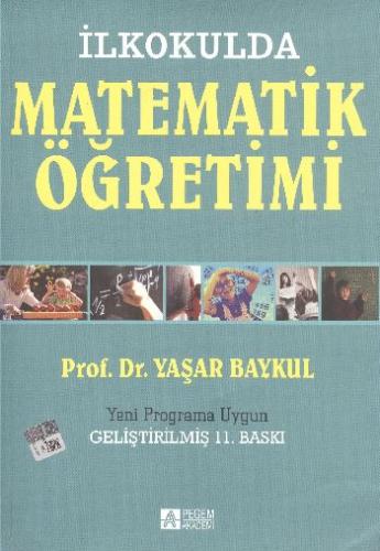 İlkokulda Matematik Öğretimi (1-4.Sınıflar)-Yeni Programa Uygun