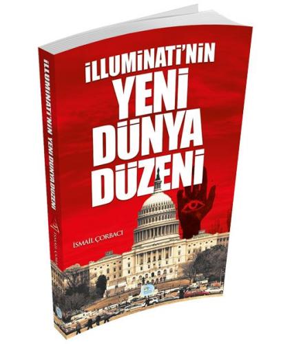 İlluminati'nin Yeni Dünya Düzeni