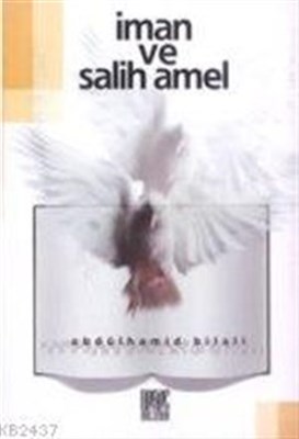 İman ve Salih Amel