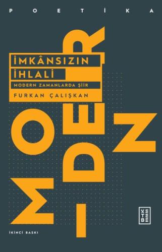 İmkansızın İhlali - Modern Zamanlarda Şiir