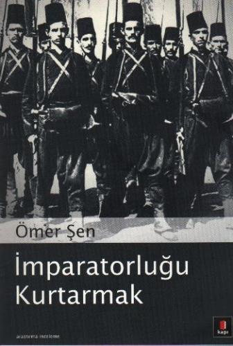 İmparatorluğu Kurtarmak