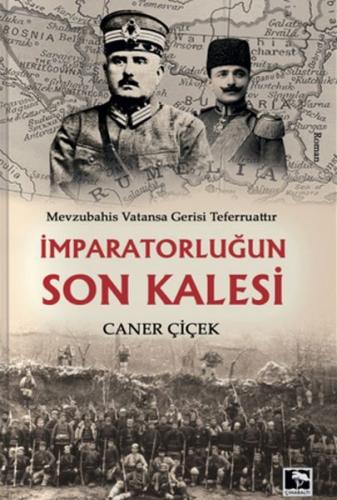 İmparatorluğun Son Kalesi