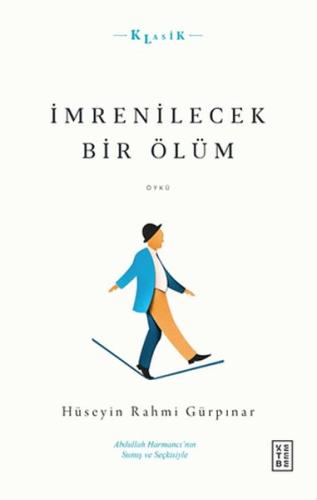 İmrenilecek Bir Ölüm