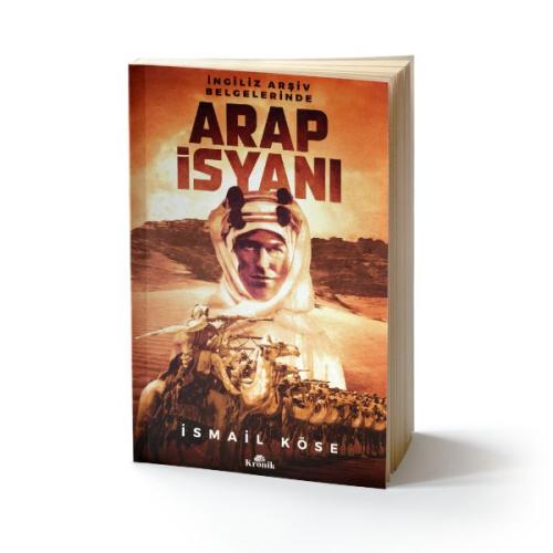 İngiliz Arşiv Belgelerinde Arap İsyanı