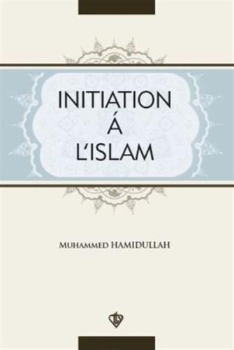 Initiation A L'Islam