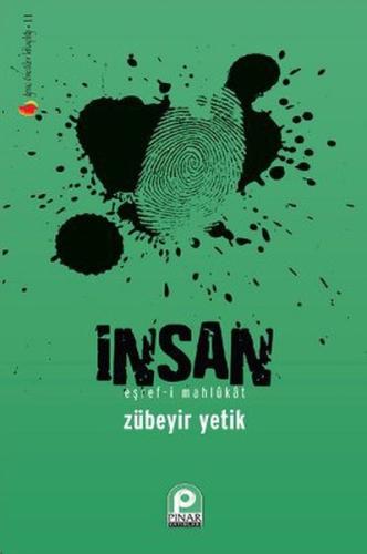 İnsan Eşref-i Mahlukat