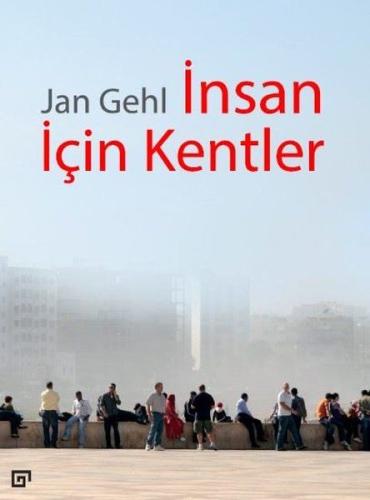 İnsan İçin Kentler