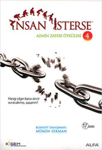 İnsan İsterse - Azmin Zaferi Öyküleri 4