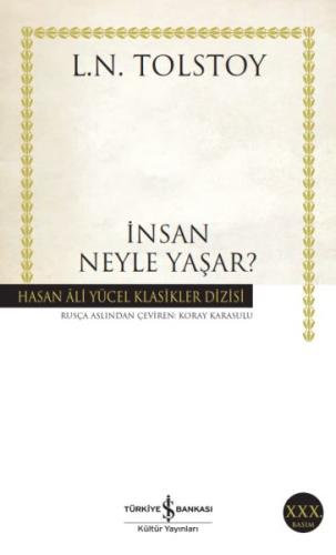 İnsan Neyle Yaşar - Hasan Ali Yücel Klasikleri