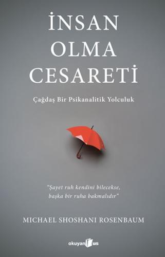 İnsan Olma Cesareti